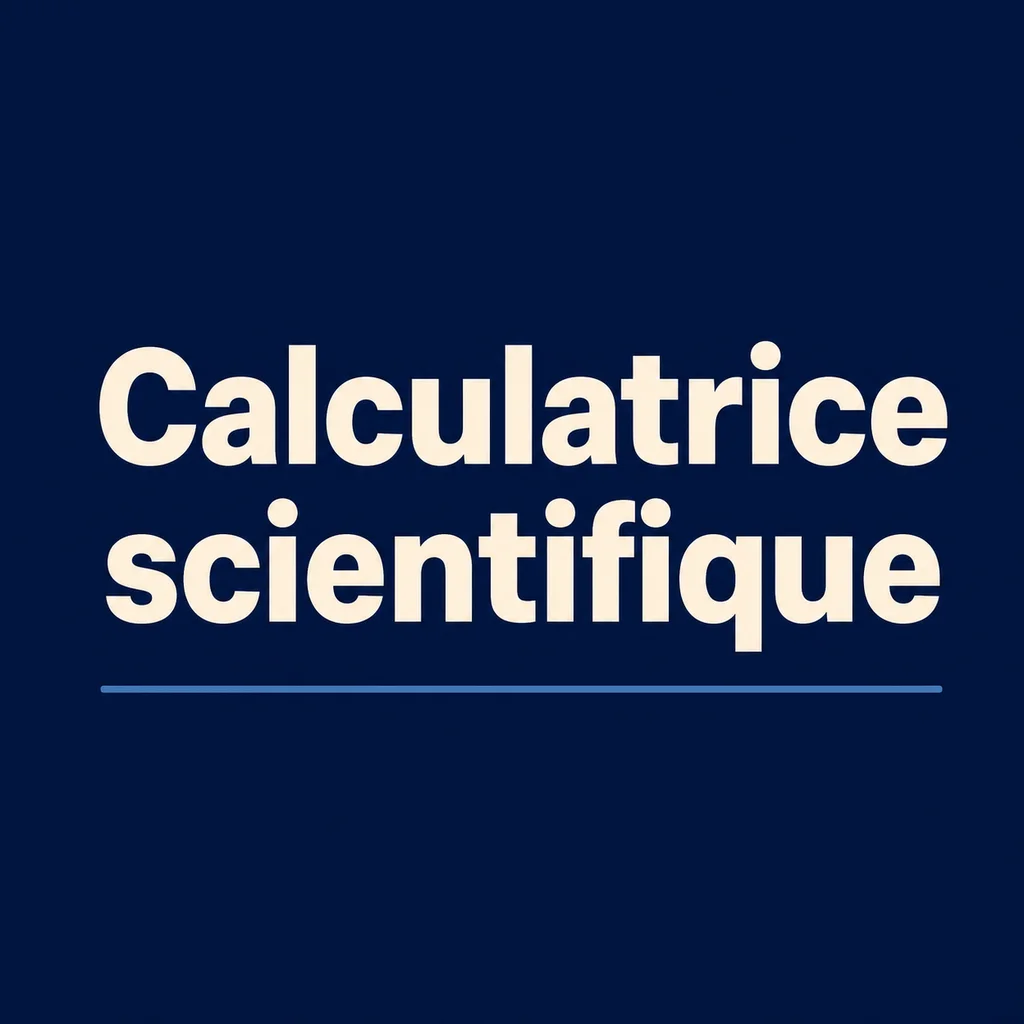 Calculatrice scientifique