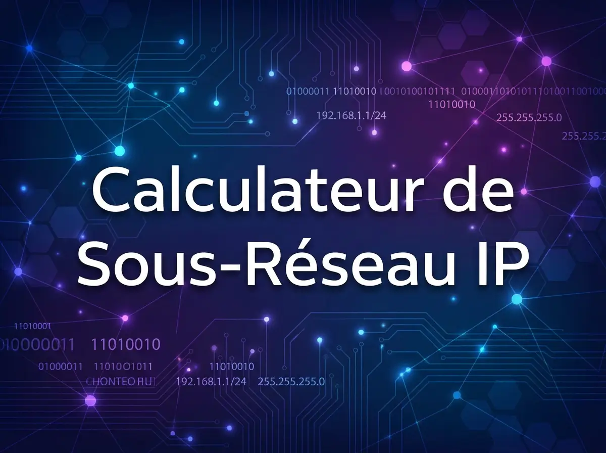 Calculateur de sous-réseau IP