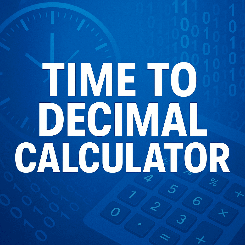 Time to Decimal Calculator